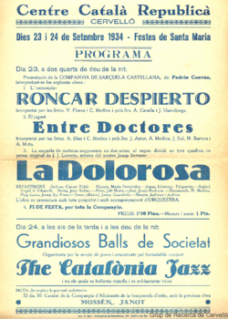 Centre Català Republicà, Cervelló : dies 23 i 24 de setembre 1934, festes de Santa Maria ...