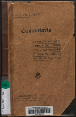 Comentaris a l'obra titulada: Vilafranca del Penadés : su historia y monumentos, de Mn. Agustí Coy, Pvre.