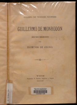 Guillermo de Monrodon : discurso biográfico