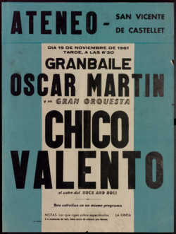 Gran baile : Oscar Martín y su gran orquesta; Chico Valento el astro del rock and roll