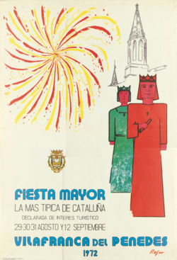 Fiesta mayor Vilafranca del Panadés : la más típica de Cataluña : declarada de interés turístico