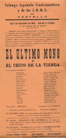 Falange Española Tradicionalista y de las J.O.N.S. de Cervelló : día 8 de diciembre de 1939, año de la Victoria ... : El último mono, o, El chico de la tienda ...