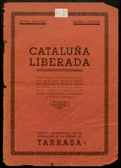 Cataluña liberada : primer aniversario de la liberación de la ciudad de Tarrasa
