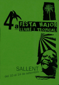 Festa Major alternativa de Sallent La Fumera Festa Major lliure i tropical