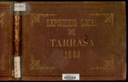 Exposición local en el Colegio Tarrasense : Fiesta Mayor de Tarrasa año 1883